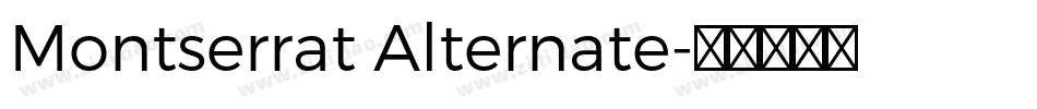 Montserrat Alternate字体转换
